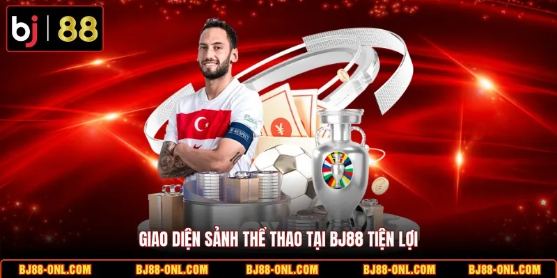 Giao diện sảnh thể thao tại BJ88 tiện lợi