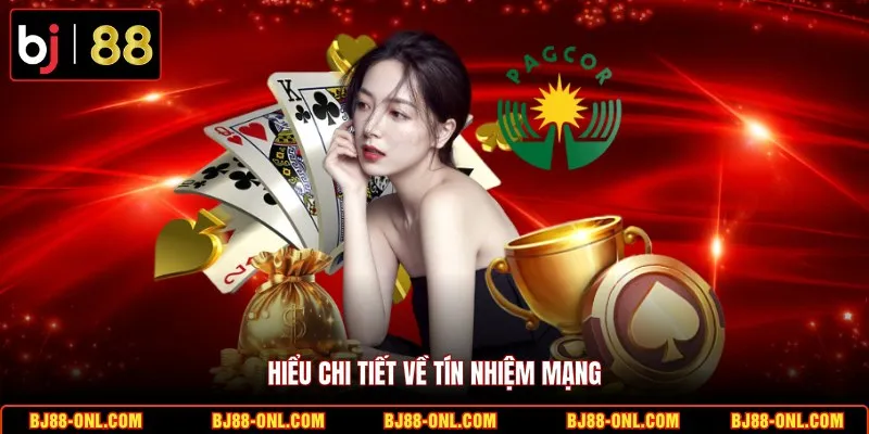 Hiểu chi tiết về tín nhiệm mạng